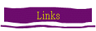 Links